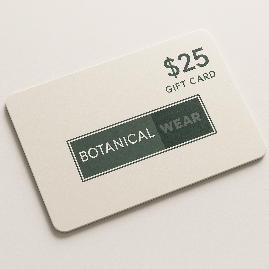 Botanical Wear $25.00 Botanical Wear Gift Card