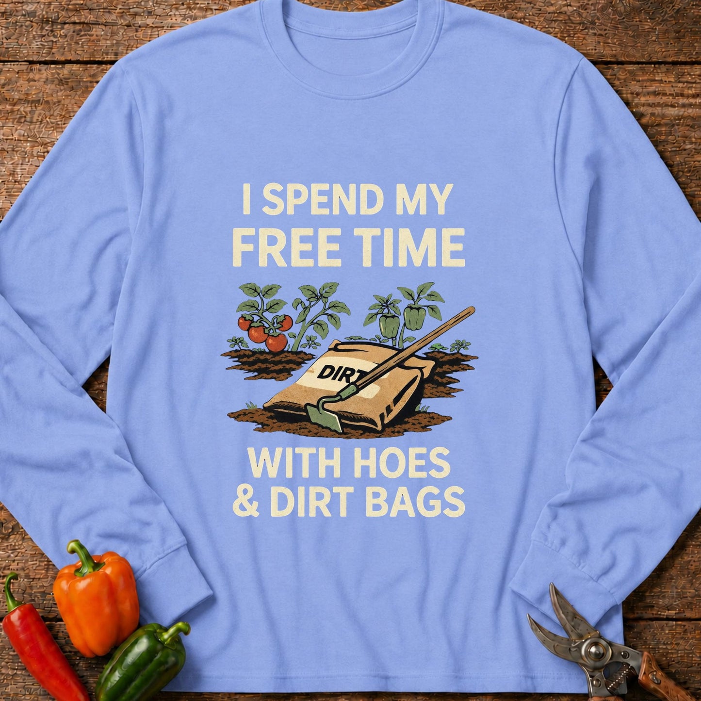 Printify Long Sleeve Carolina Blue / S Hoes & Dirt Bags III Long Sleeve
