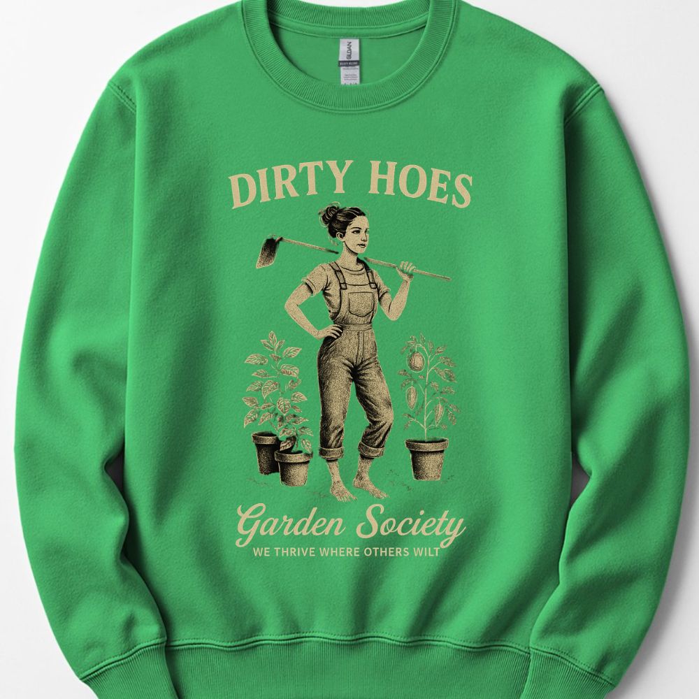 Printify Sweatshirt Irish Green / S Dirty Hoes Sweatshirt