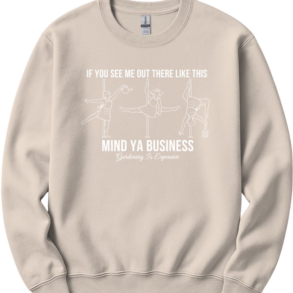 Printify Sweatshirt Sand / S Mind Ya Business Sweatshirt