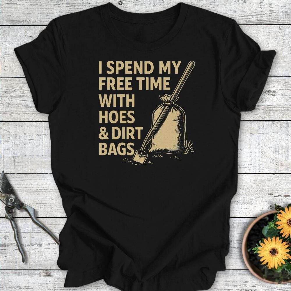 Printify T-Shirt Black / S Hoes & Dirt Bags