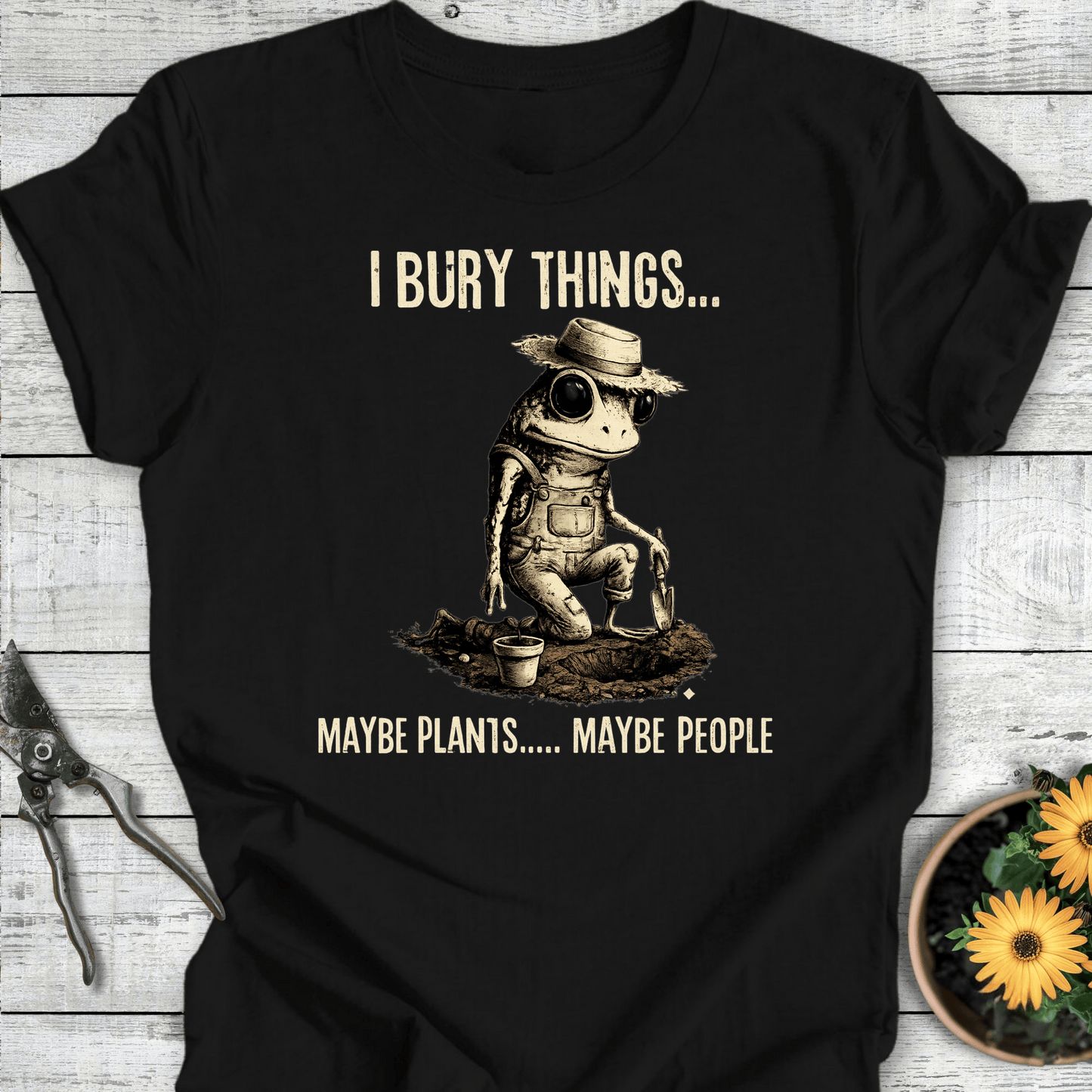 Printify T-Shirt Black / S I Bury Things T-Shirt