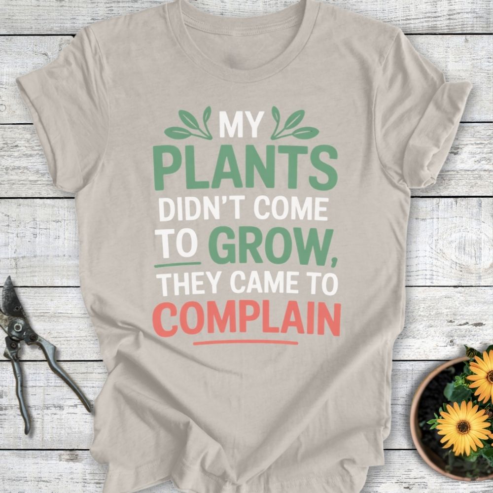 Printify T-Shirt Heather Dust / S They Came To Complain