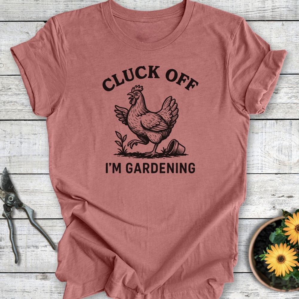 Printify T-Shirt Heather Mauve / S Cluck Off