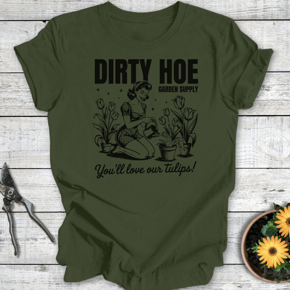 Printify T-Shirt Military Green / S Dirty Hoe Garden Supply