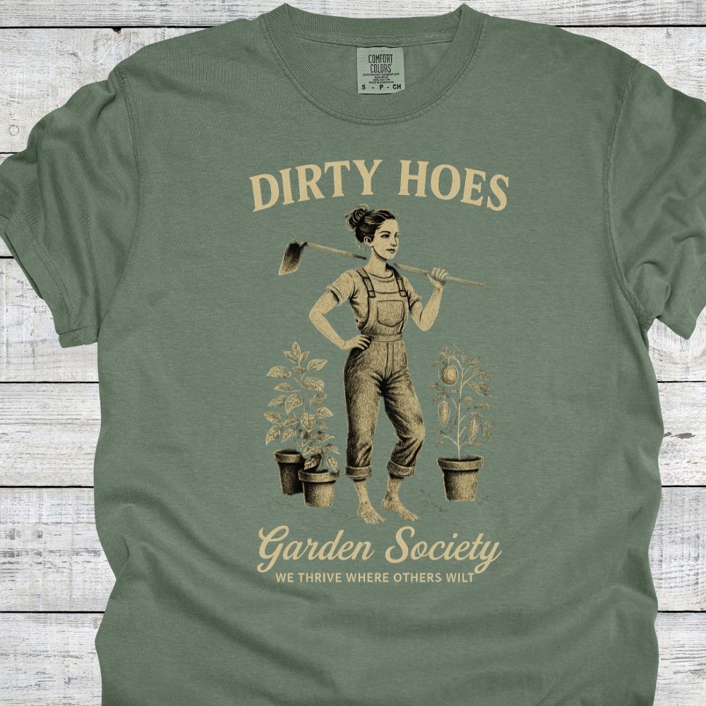 Printify T-Shirt Moss / S Dirty Hoes T-Shirt