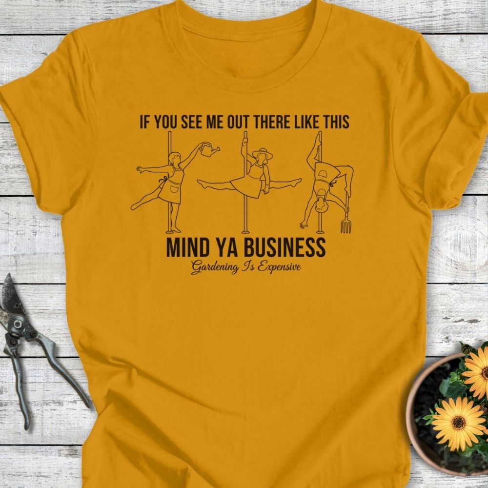 Printify T-Shirt Mustard / S Mind Ya Business