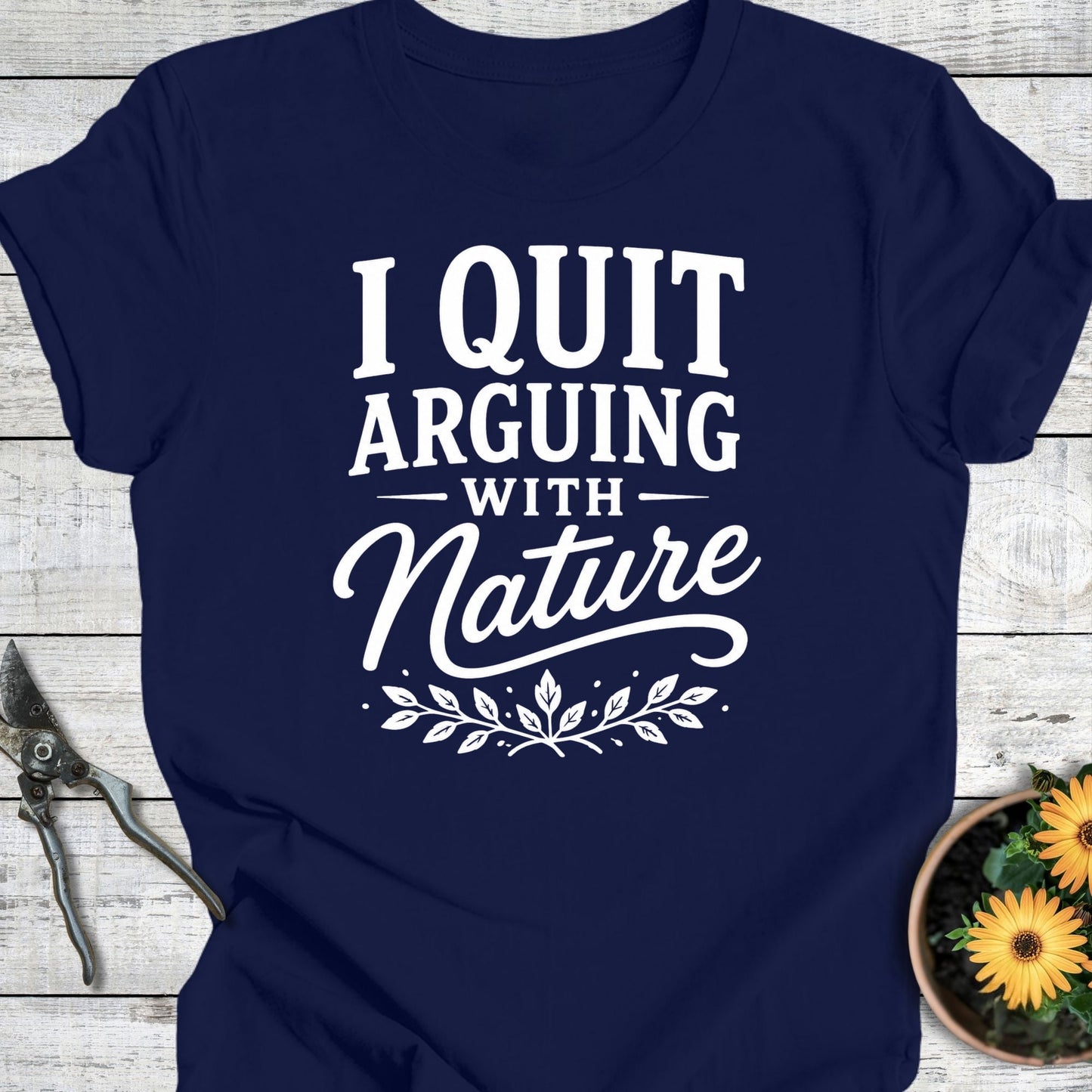 Printify T-Shirt Navy / S Arguing with Nature T-Shirt