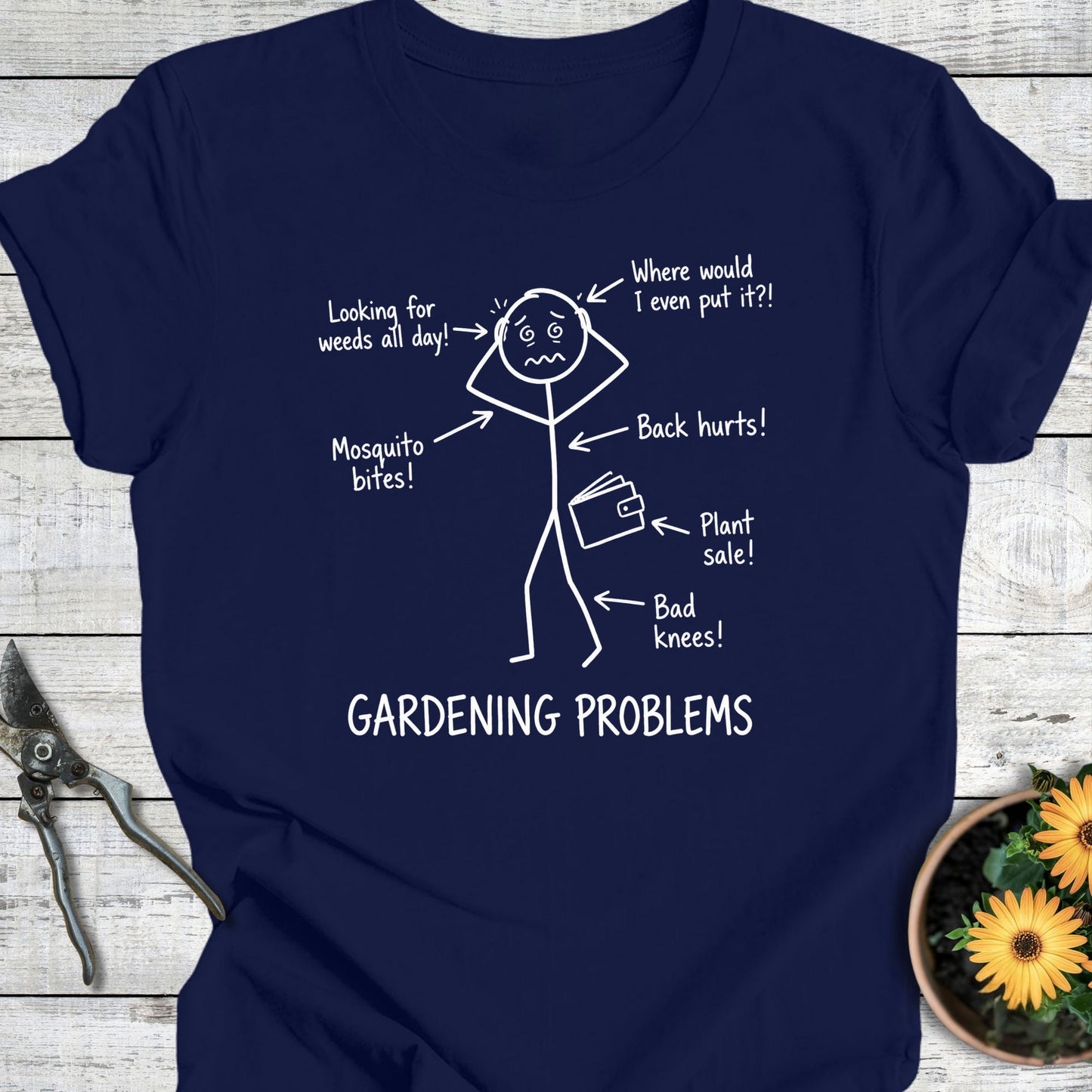Printify T-Shirt Navy / S Gardening Problems T-Shirt