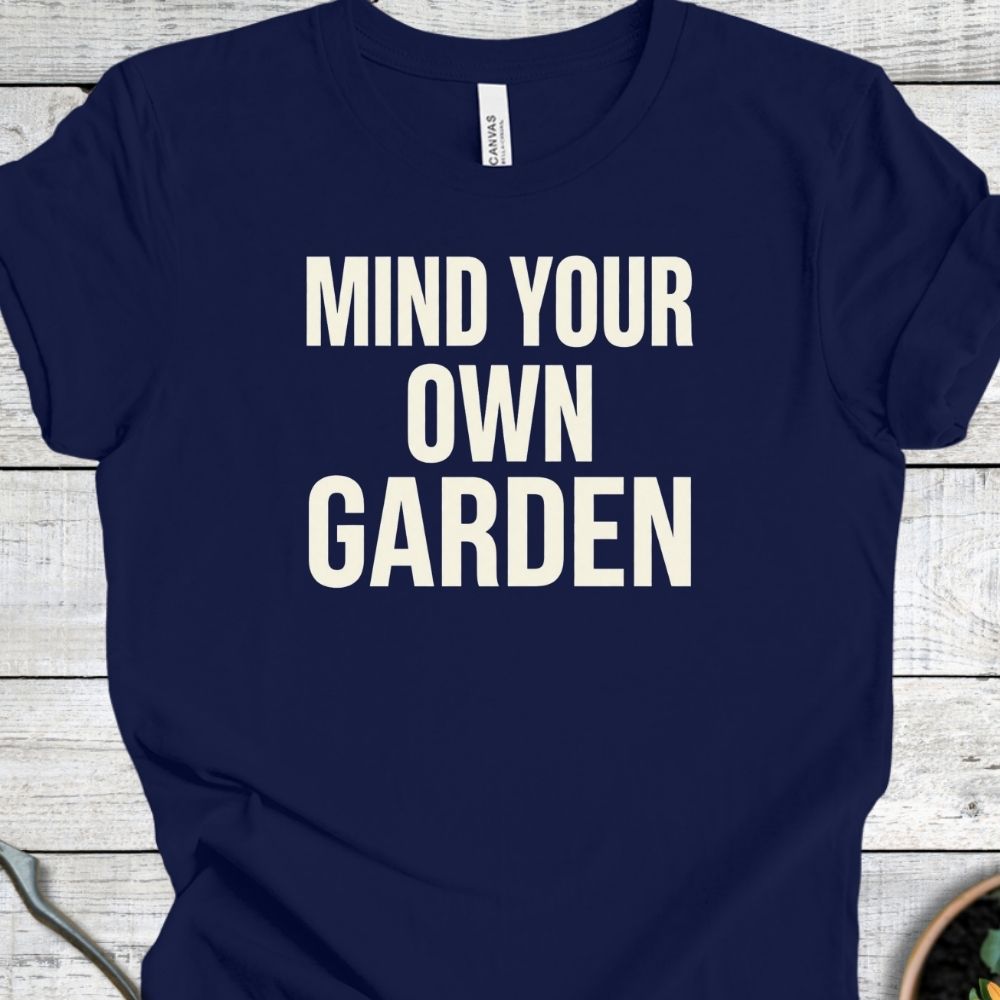 Printify T-Shirt Navy / S Mind Your Own T-Shirt