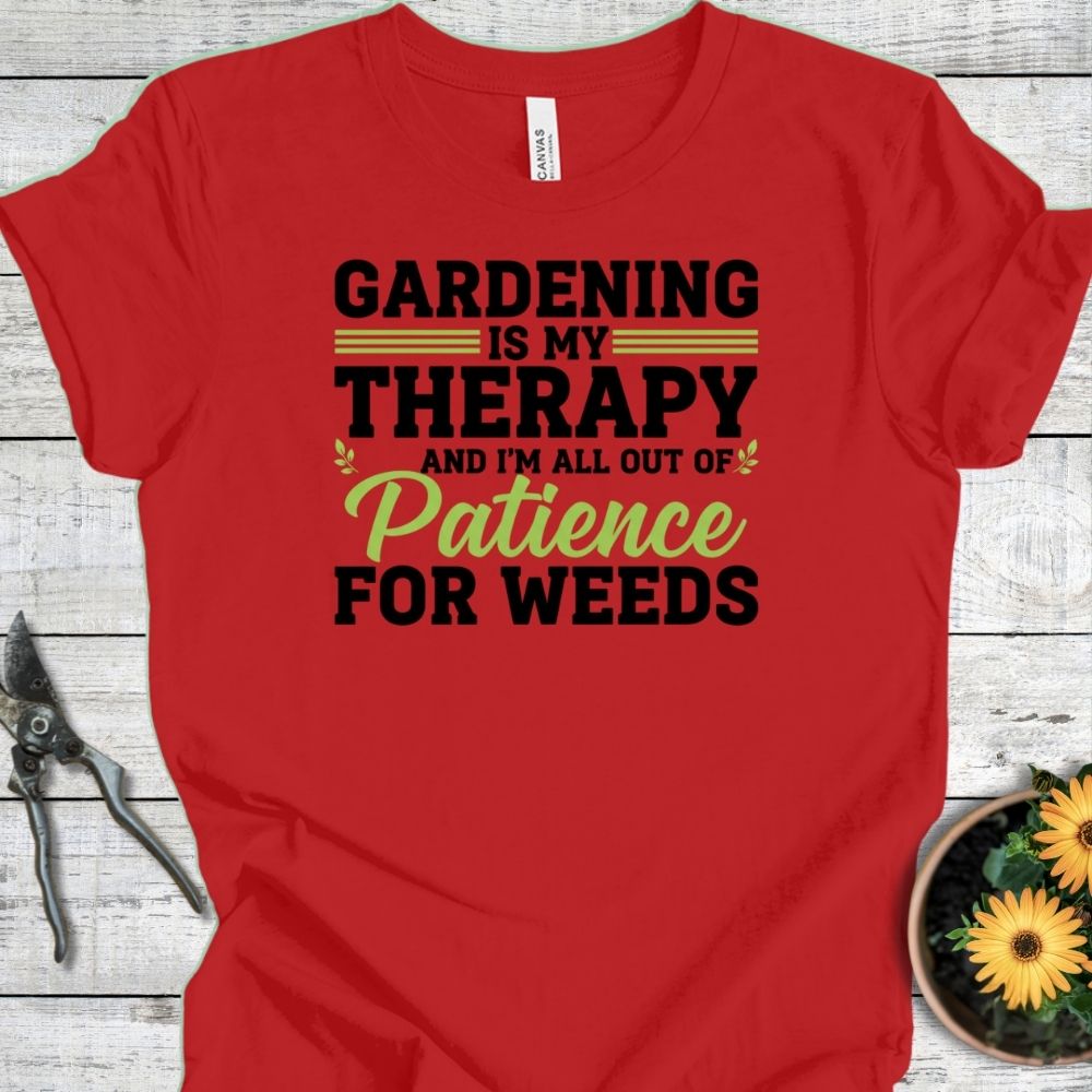 Printify T-Shirt Red / S Gardening Therapy Patience T-Shirt
