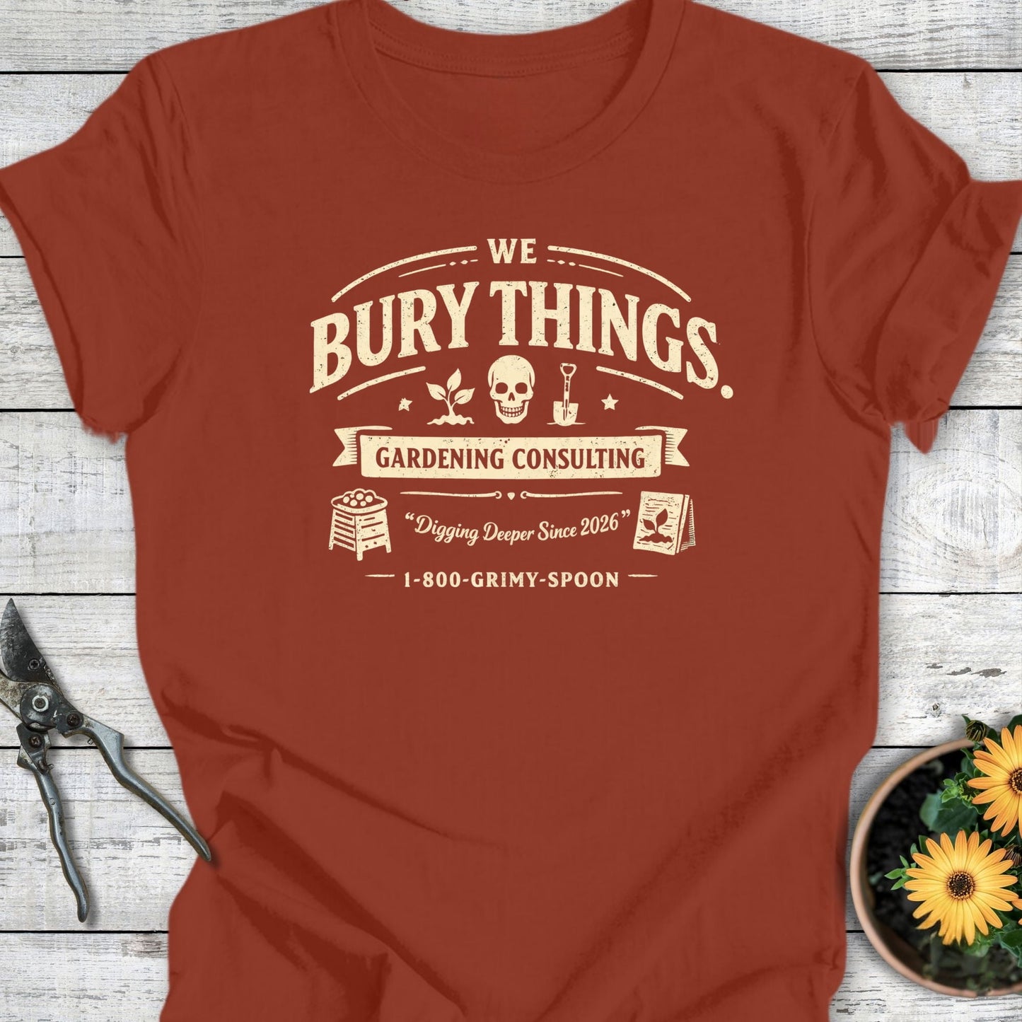 Printify T-Shirt Rust / S Bury Things Co. T-Shirt
