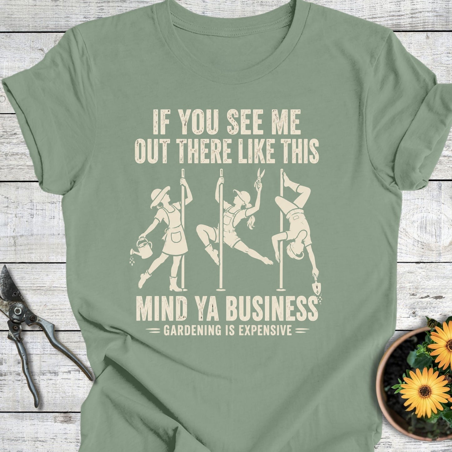 Printify T-Shirt Sage / S Gardening is Expensive T-Shirt