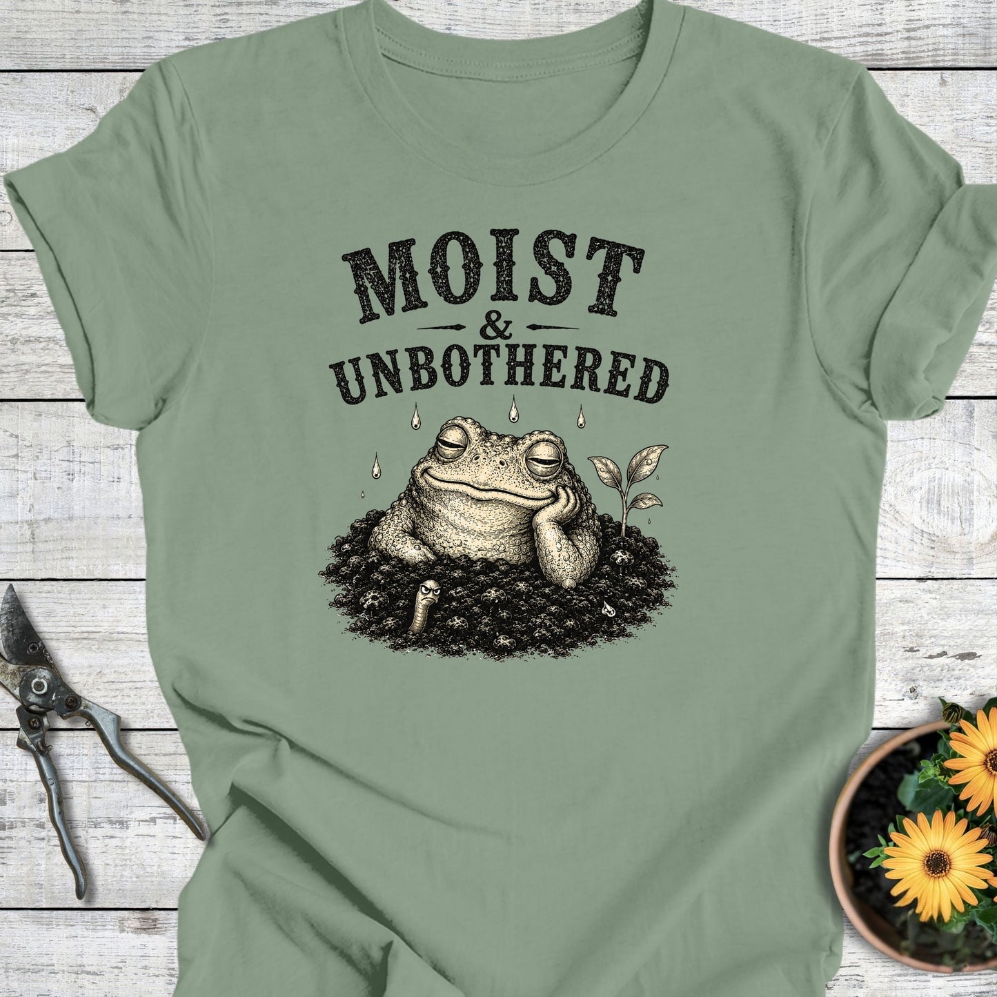 Printify T-Shirt Sage / S Moist & Unbothered T-Shirt