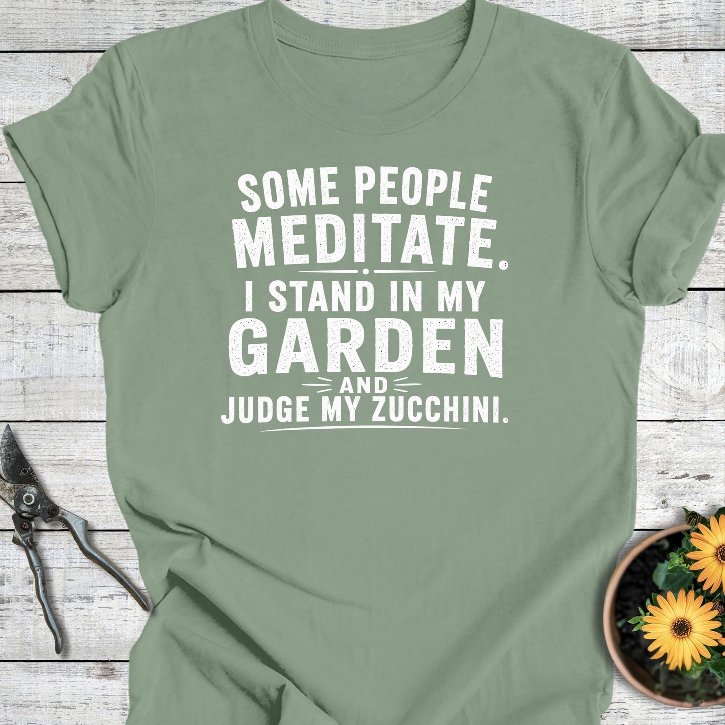 Printify T-Shirt Sage / S Some Meditate T-Shirt