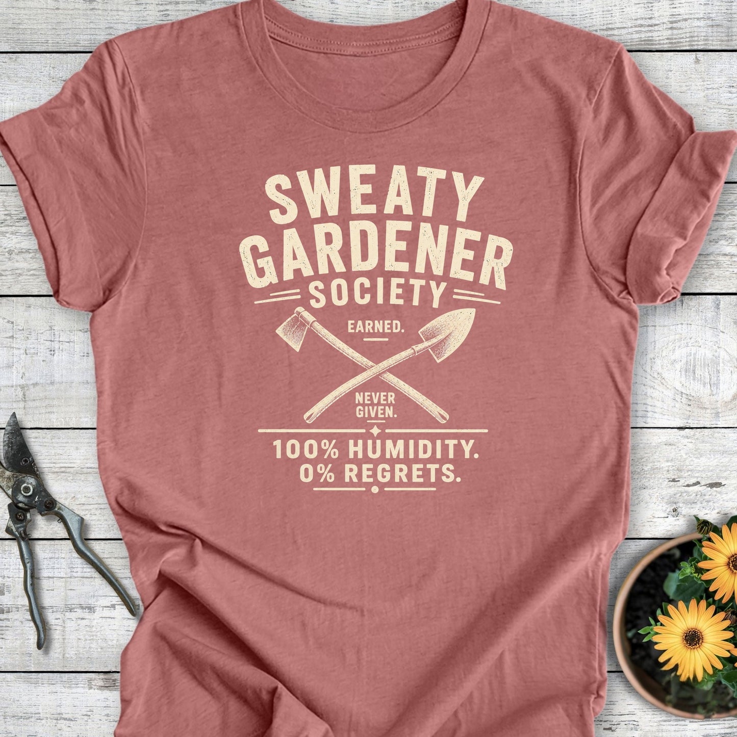 Sweaty Gardener T-Shirt