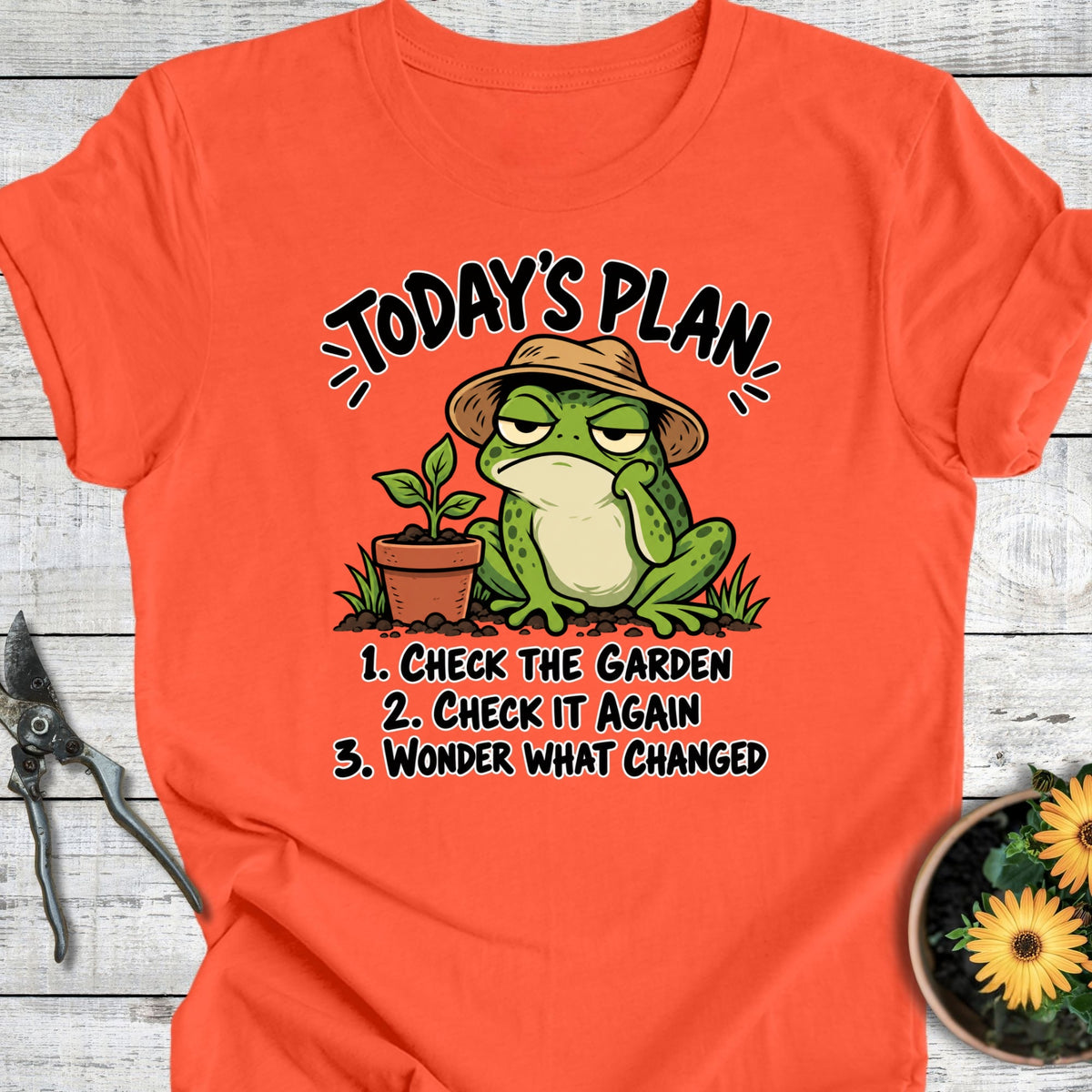 Today's Plan T-Shirt