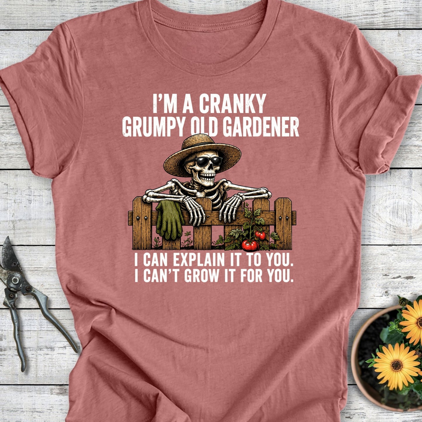 Cranky Gardener T-Shirt