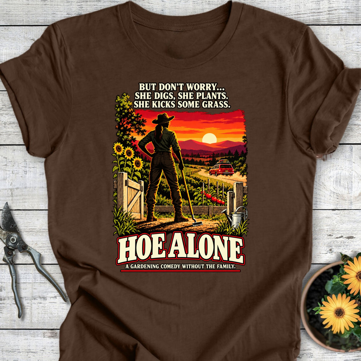 Hoe Alone T-Shirt