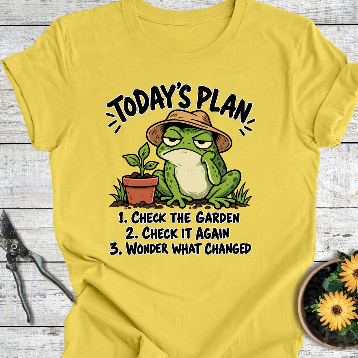 Today's Plan T-Shirt