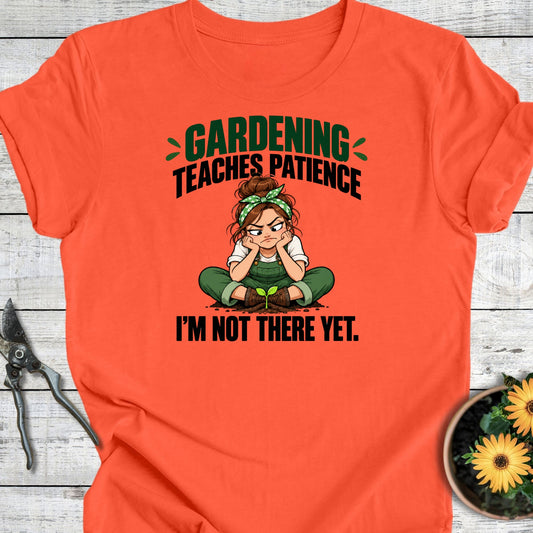 Not There Yet T-Shirt