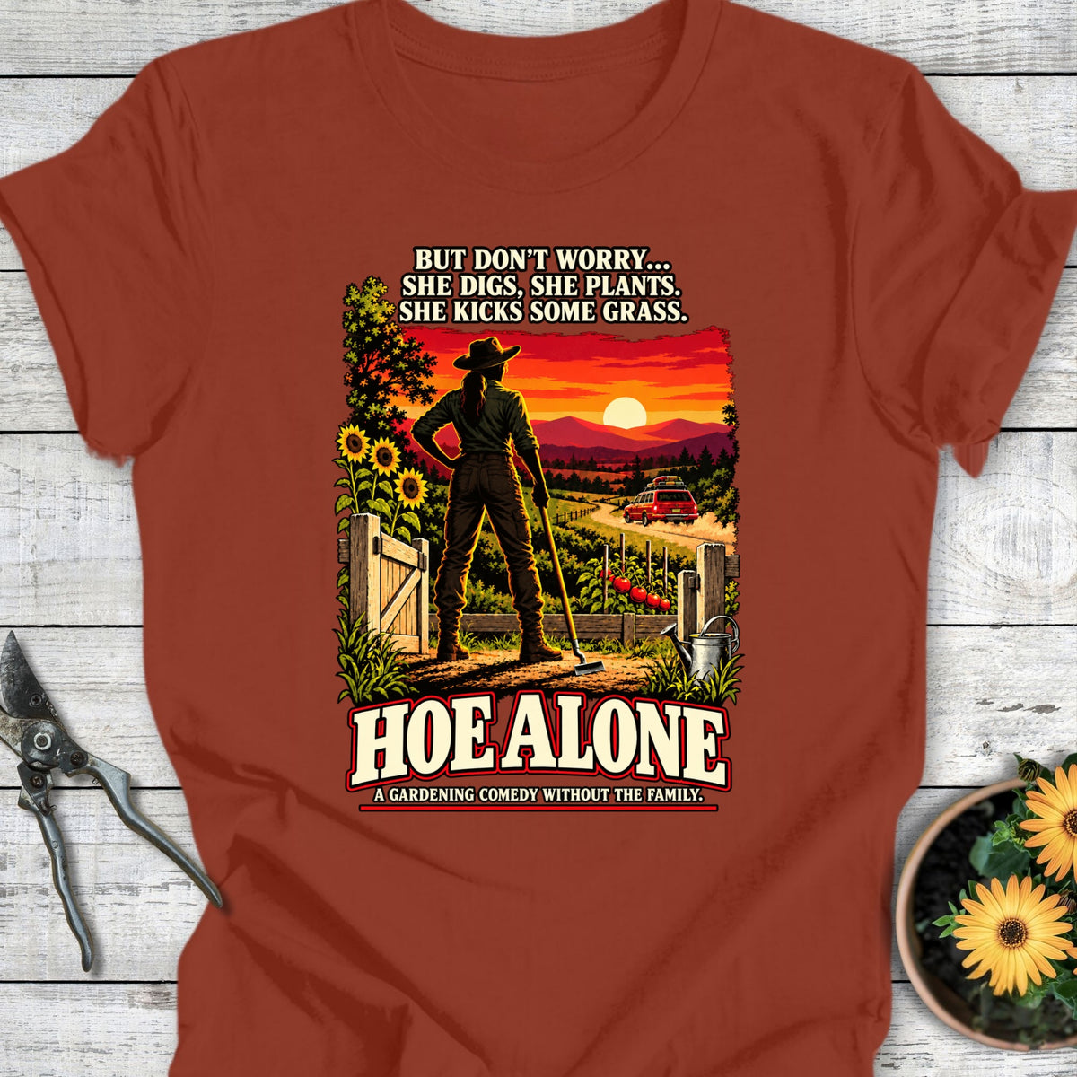 Hoe Alone T-Shirt
