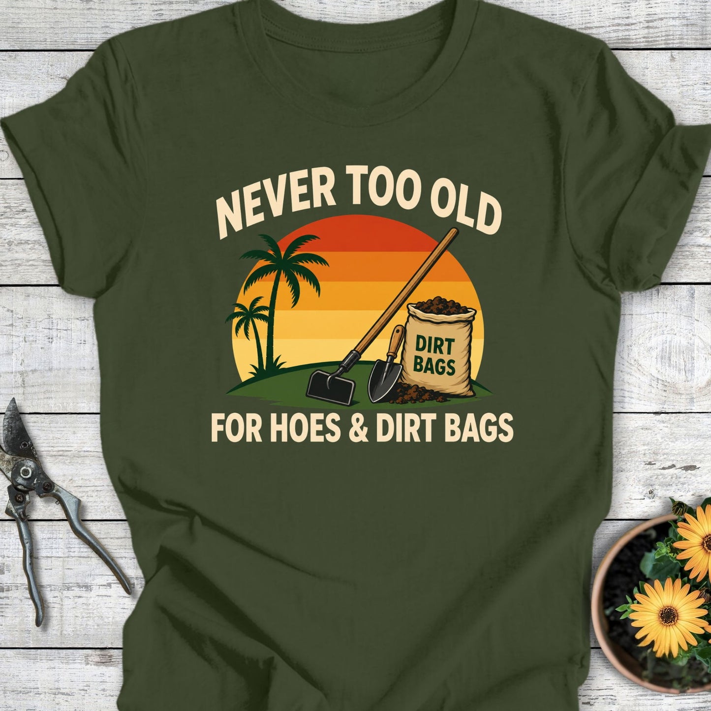 Never Too Old T-Shirt
