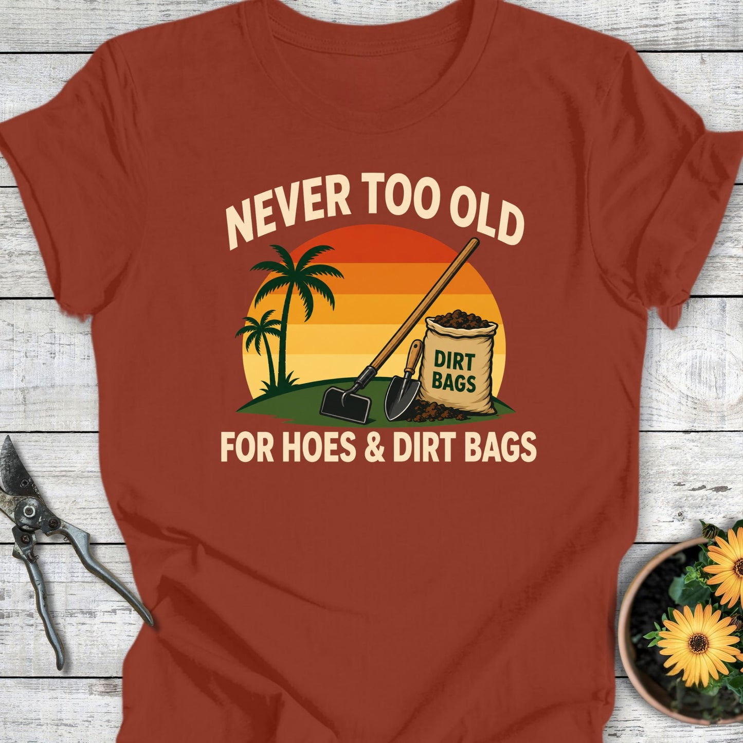 Never Too Old T-Shirt