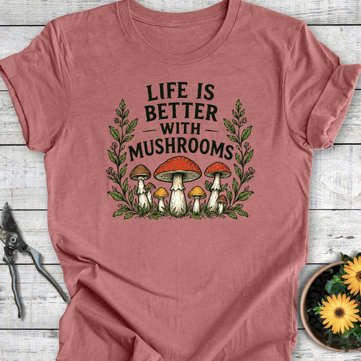 Life is Better T-Shirt