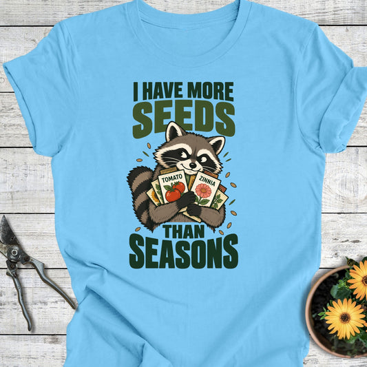 More Seeds T-Shirt