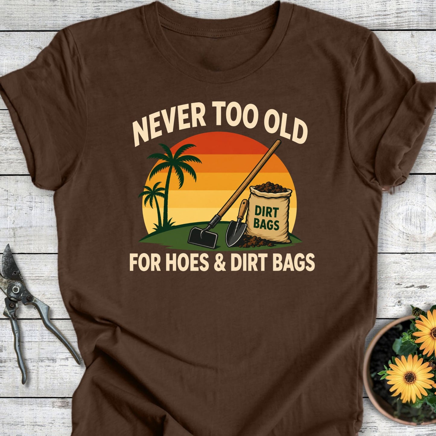 Never Too Old T-Shirt