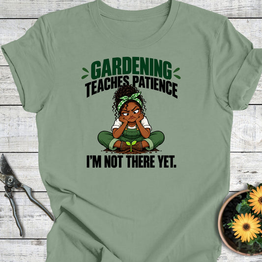 Not There Yet (Melanin Edition) T-Shirt
