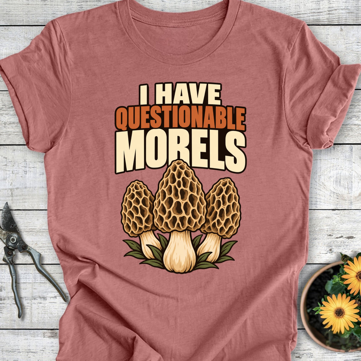 Questionable Morels T-Shirt
