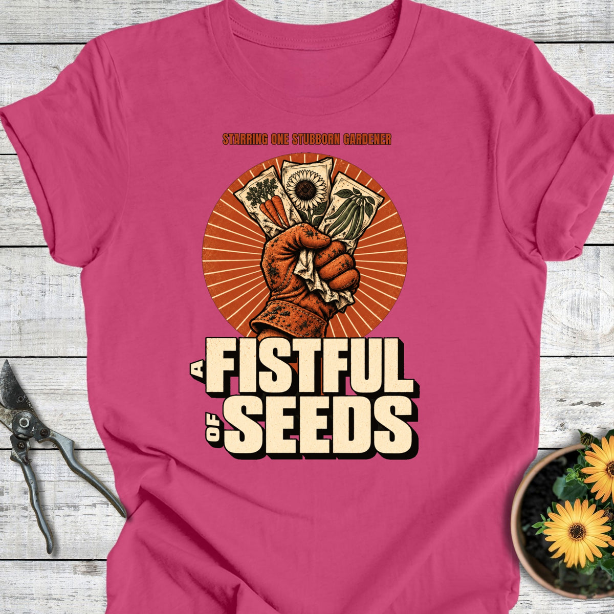 Fistful of Seeds T-Shirt