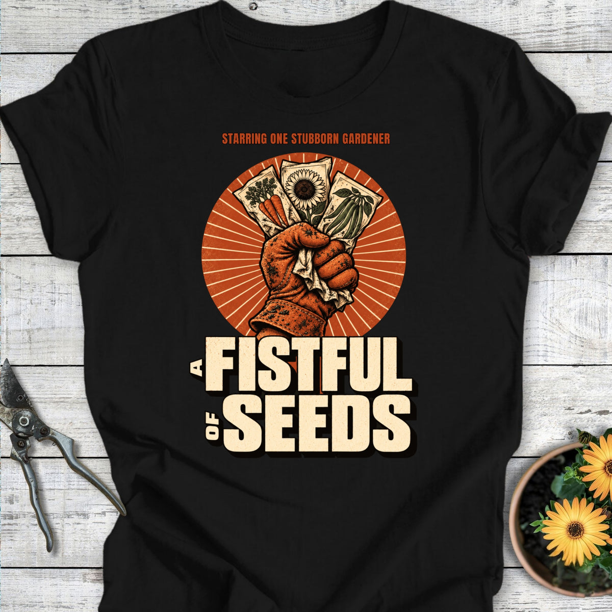 Fistful of Seeds T-Shirt