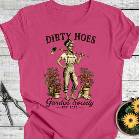 Dirty Hoes Garden Society (Melanin Edition) T-Shirt