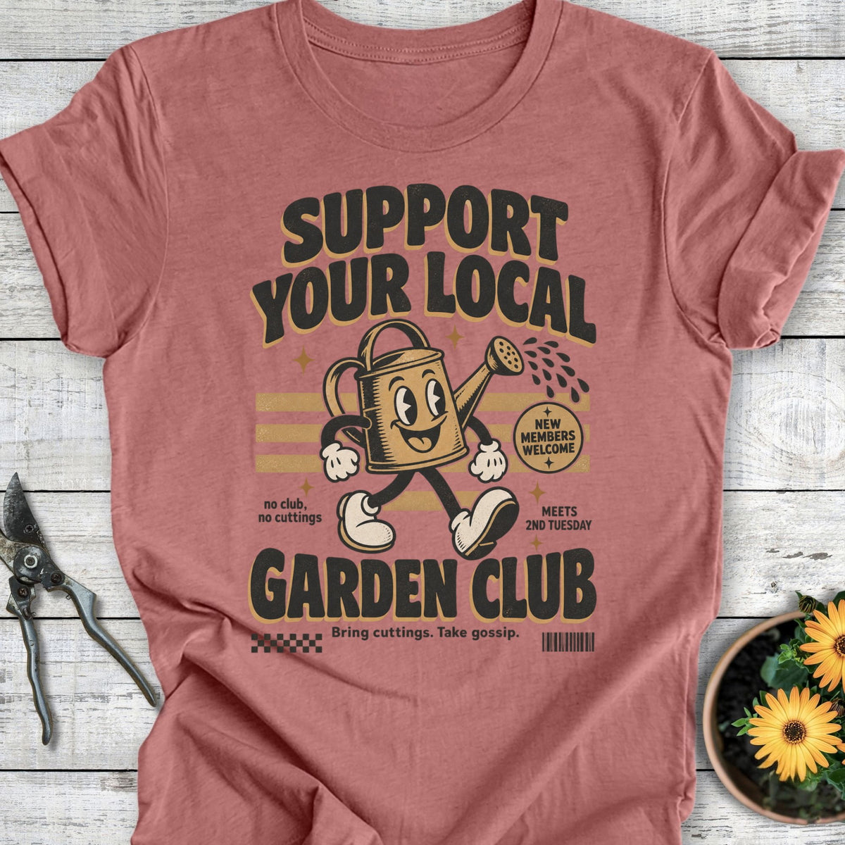 Local Garden Club T-Shirt