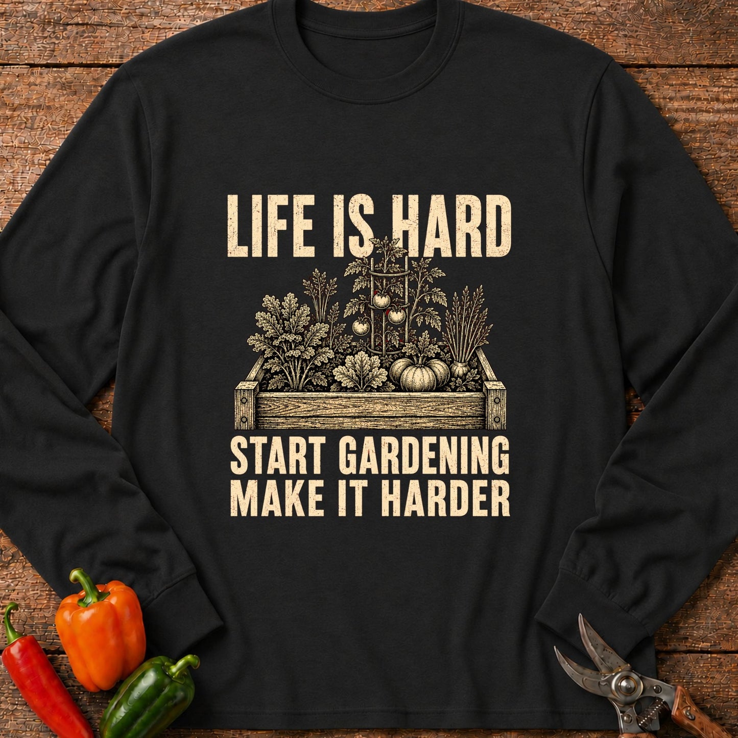 Printify Long Sleeve Black / S Life is Hard Long Sleeve