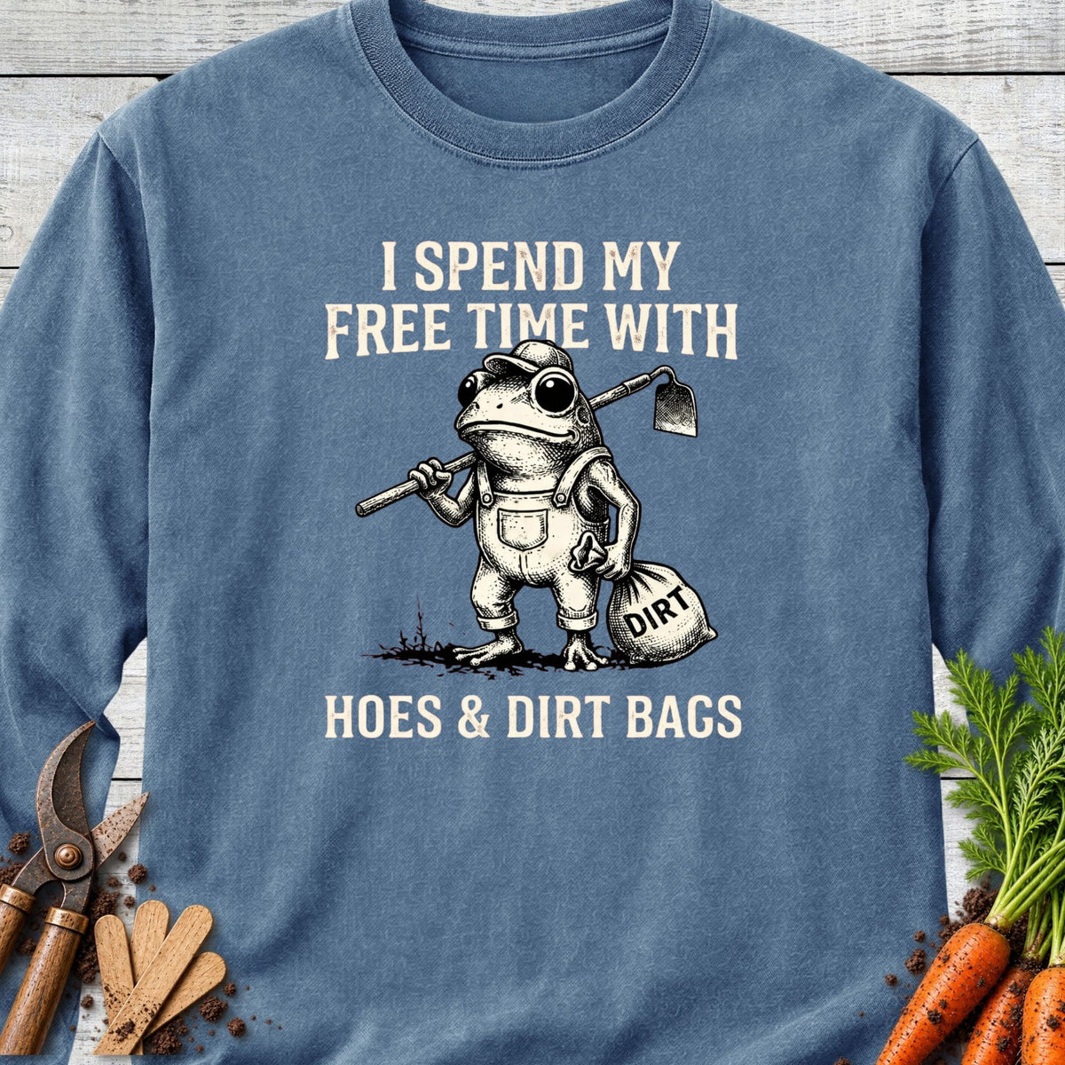 Printify Long Sleeve Blue Jean / S Hoes & Dirt Bags Long Sleeve