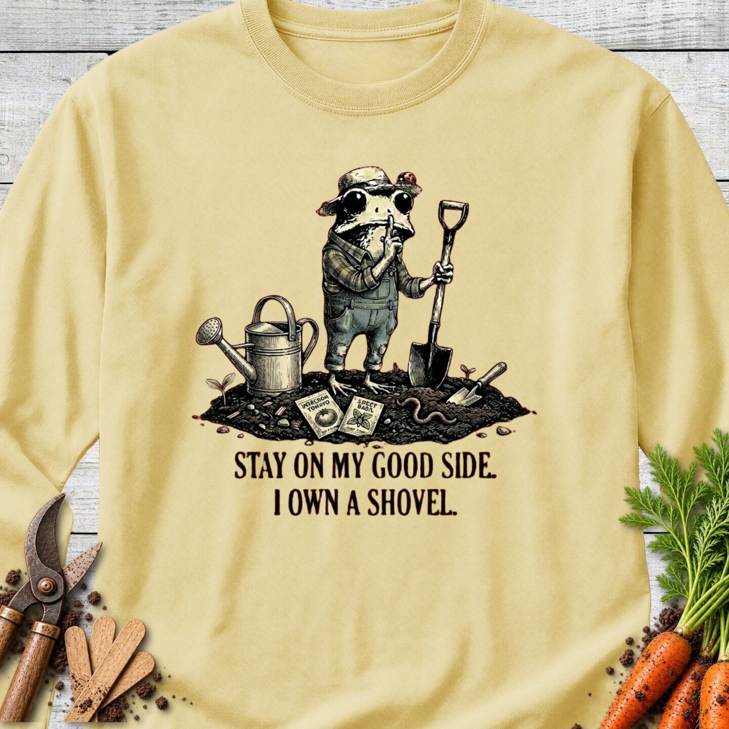 Printify Long Sleeve Butter / S I Own A Shovel Long Sleeve