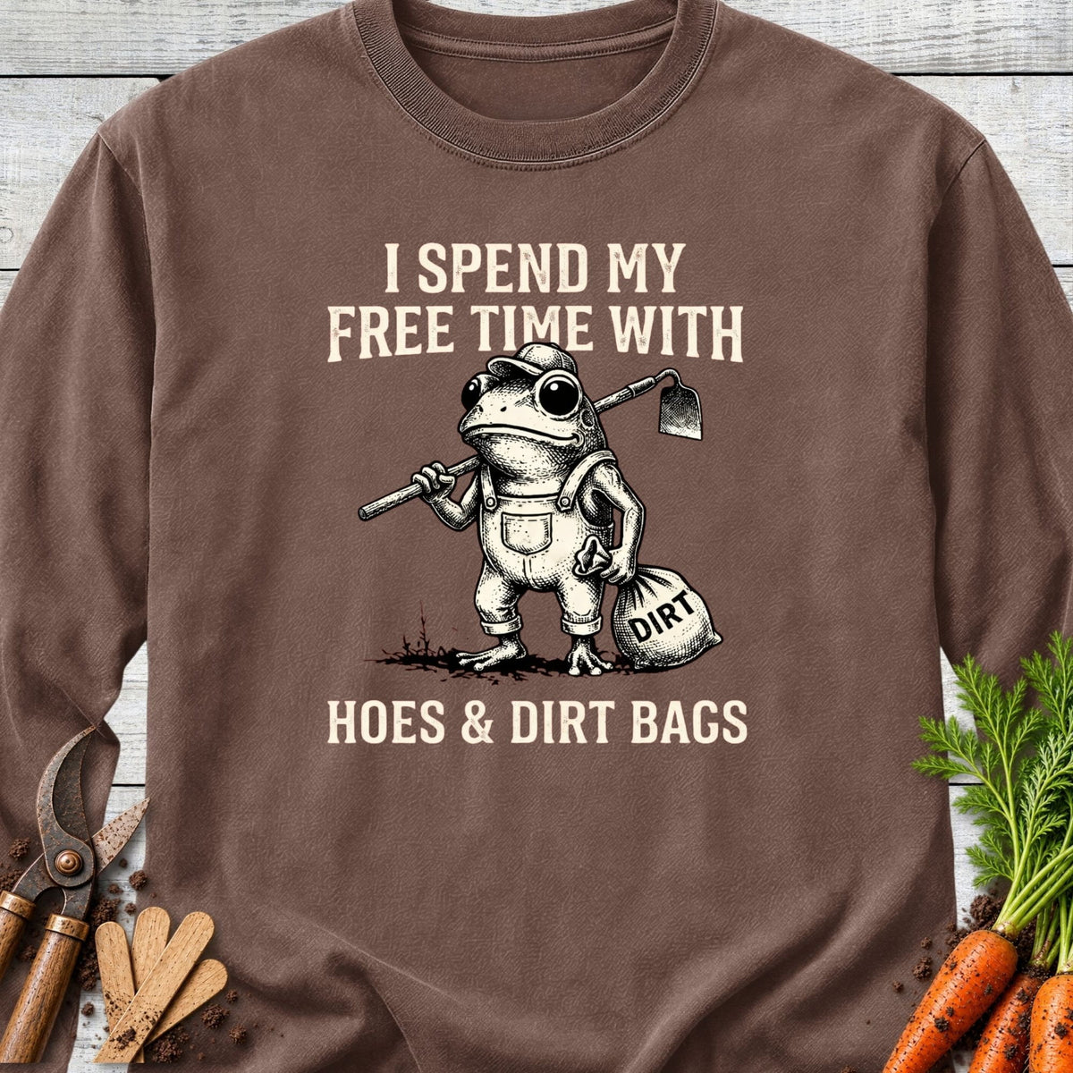 Printify Long Sleeve Espresso / S Hoes & Dirt Bags Long Sleeve