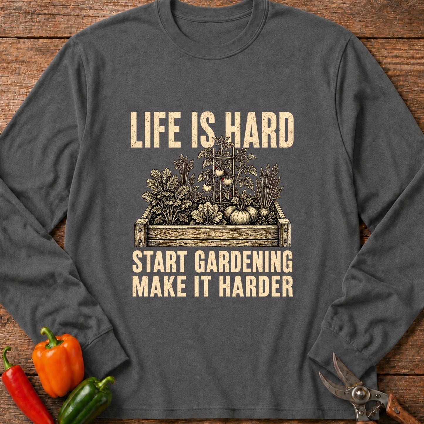 Printify Long Sleeve Graphite Heather / S Life is Hard Long Sleeve