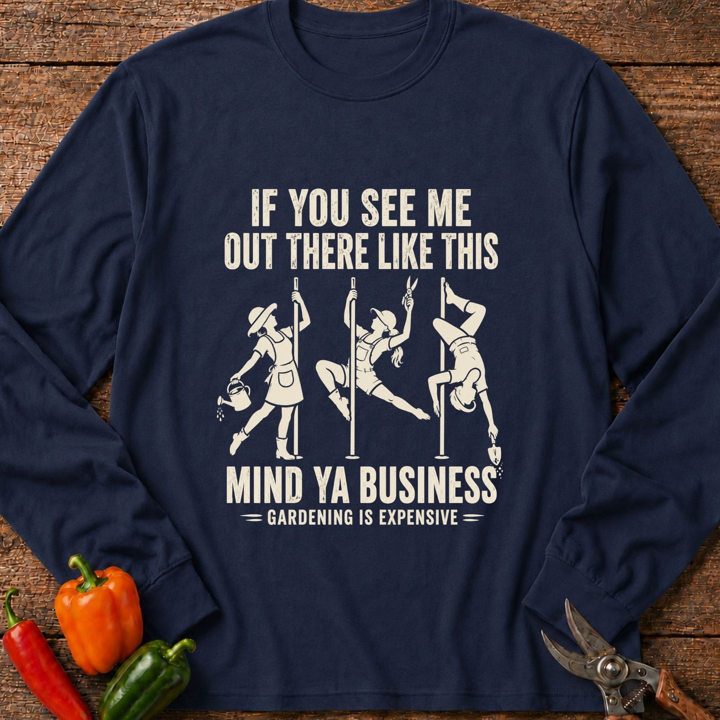 Printify Long Sleeve Navy / S Gardening is Expensive Long Sleeve