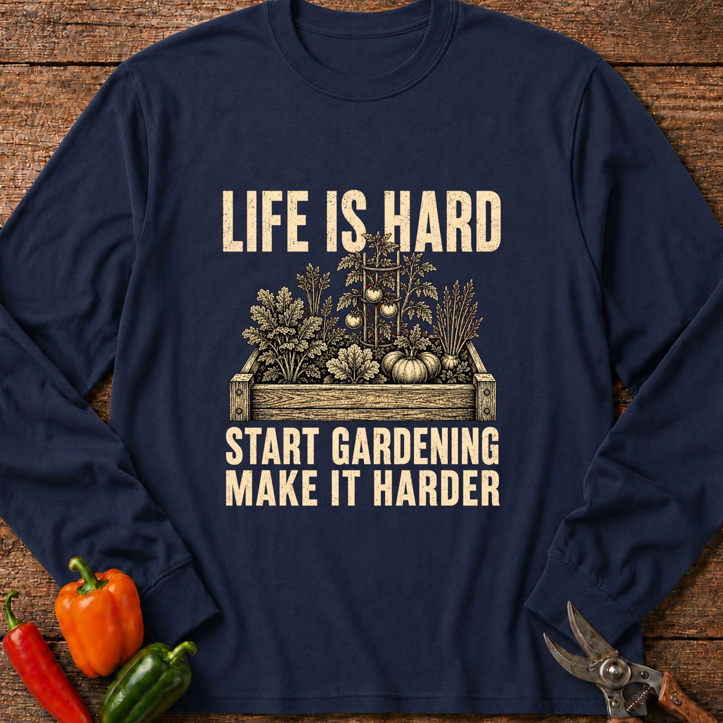 Printify Long Sleeve Navy / S Life is Hard Long Sleeve