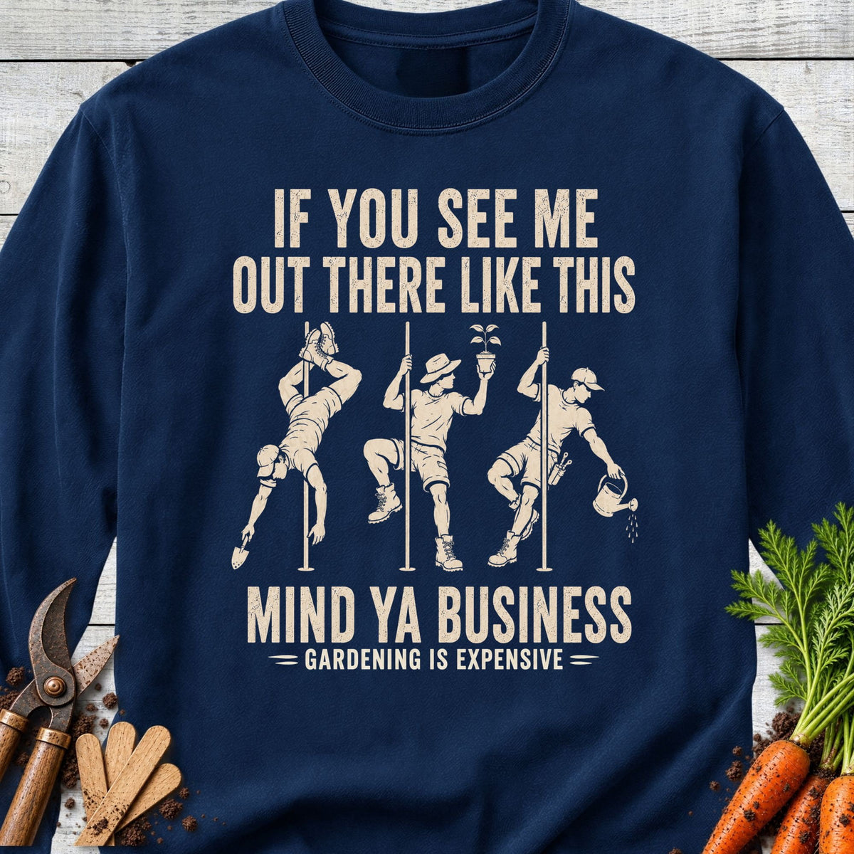 Printify Long Sleeve True Navy / S Gardening is Expensive (Male) Long Sleeve