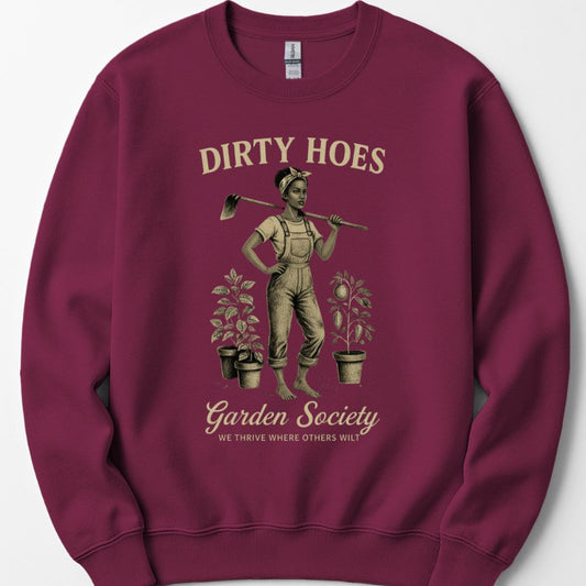 Printify Sweatshirt Maroon / S Dirty Hoes Sweatshirt V2