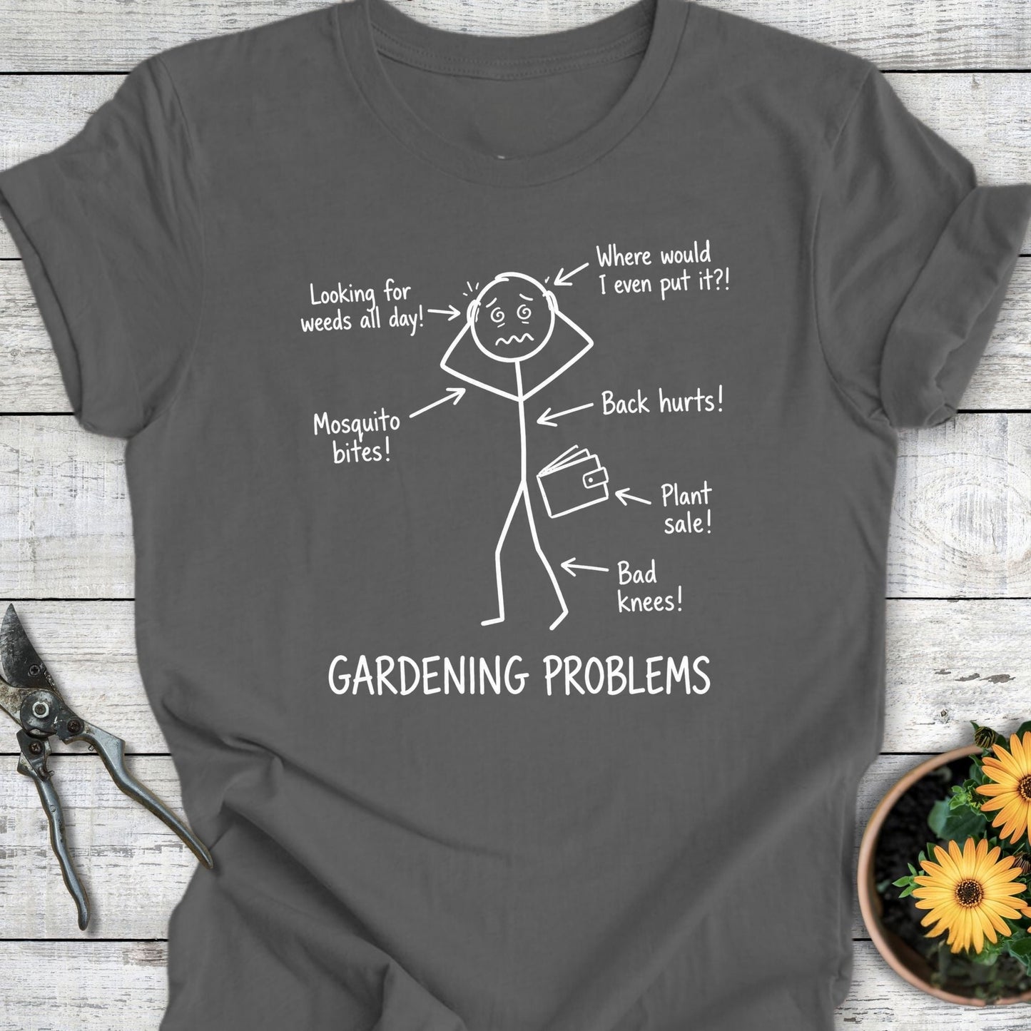 Printify T-Shirt Asphalt / S Gardening Problems T-Shirt