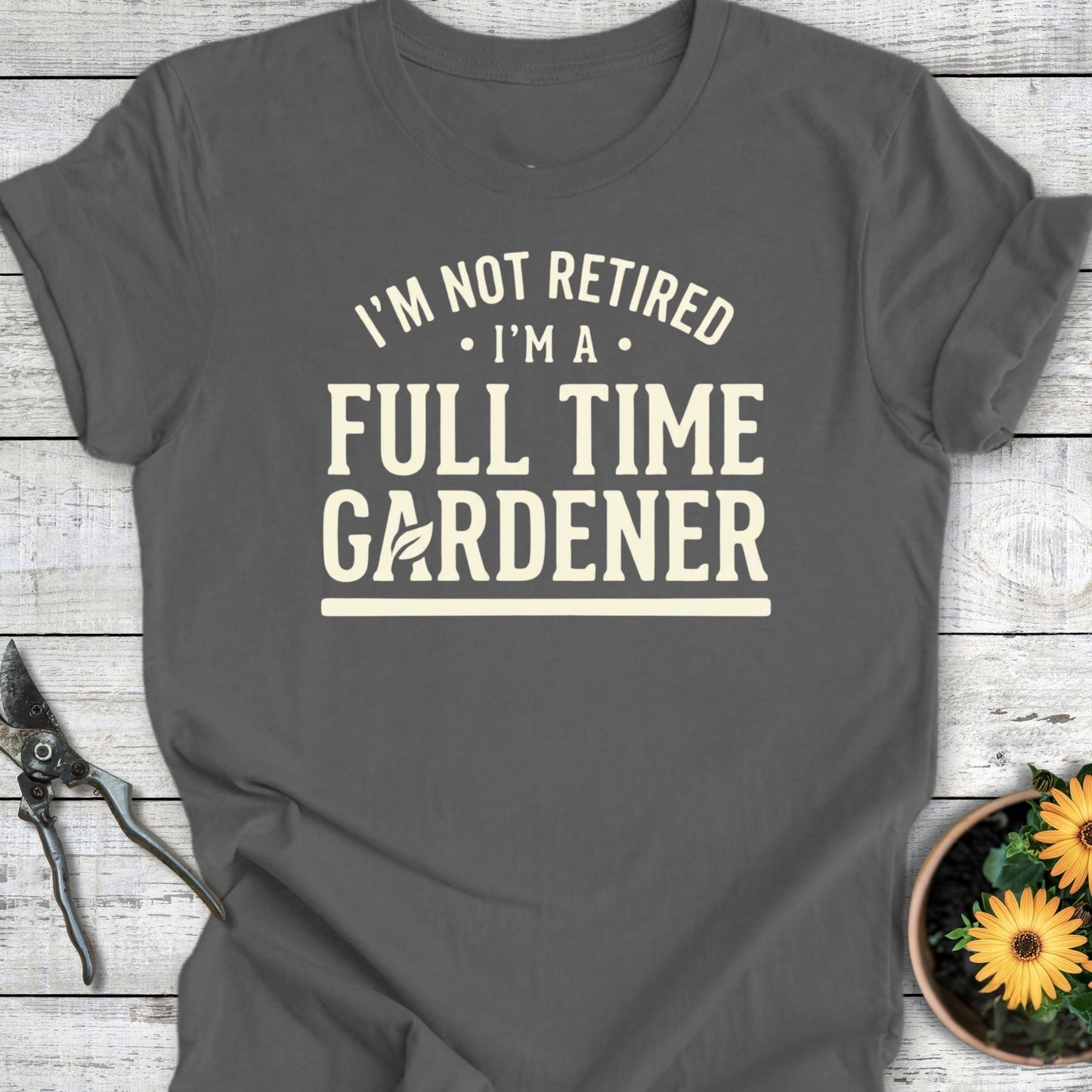 Printify T-Shirt Asphalt / S I'm Not Retired T-Shirt