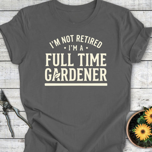 Printify T-Shirt Asphalt / S I'm Not Retired T-Shirt