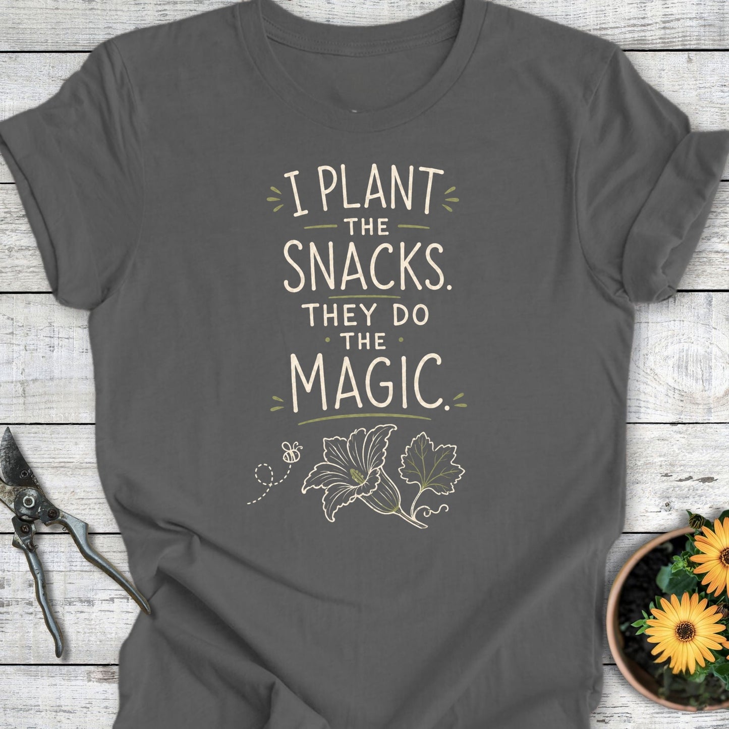 Printify T-Shirt Asphalt / S I Plant the Snacks T-Shirt